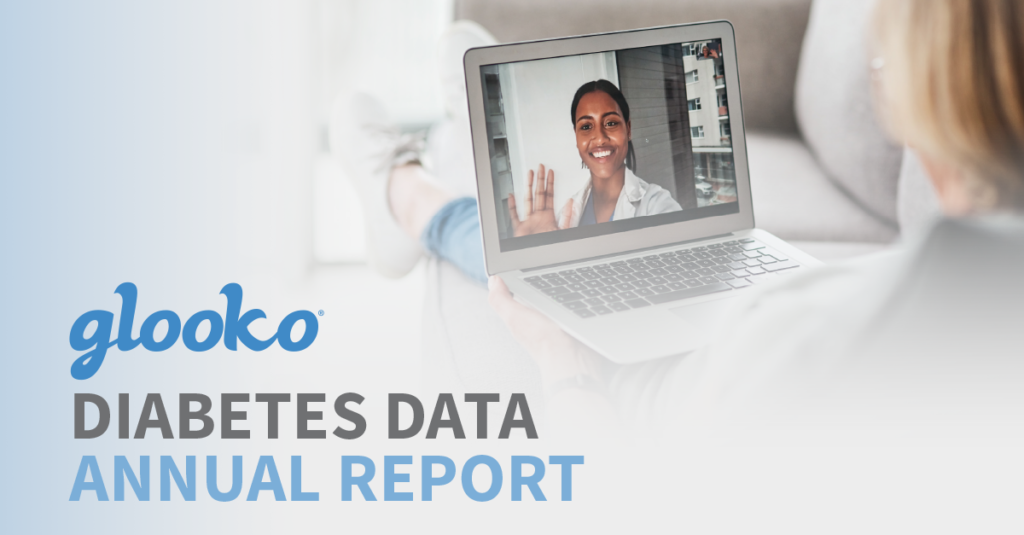 Glooko’s Annual Diabetes Data Report – Remote patient monitoring and control trends during the COVID-19 pandemic