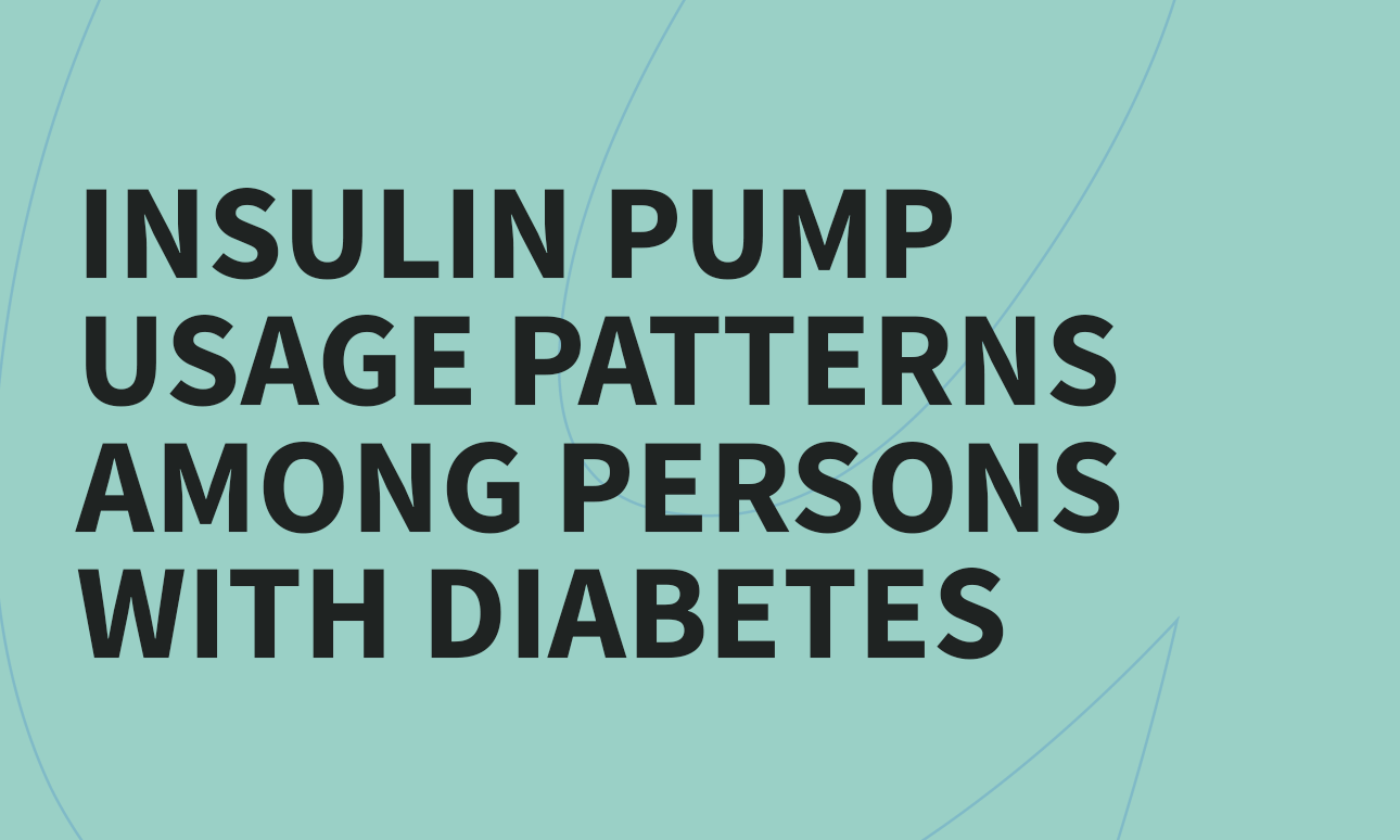 Insulin Pump Usage Patterns Among Persons with Diabetes