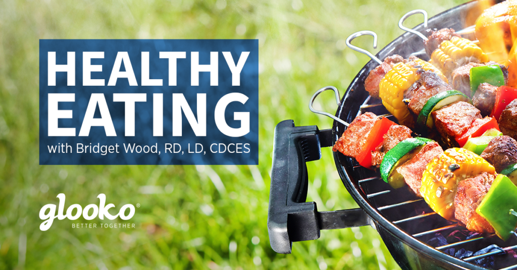 Get Grilling This Summer with Healthy Tips from Glooko’s Registered Dietitian Nutritionist