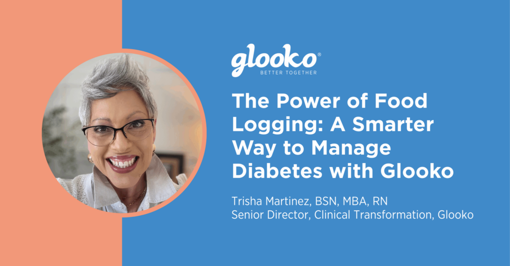 The Power of Food Logging: A Smarter Way to Manage Diabetes with Glooko