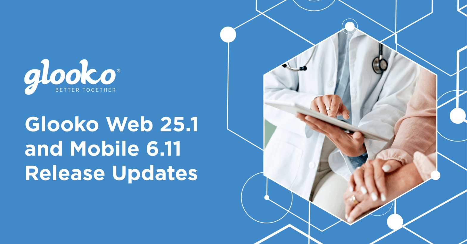 Glooko Web 25.1 and Mobile 6.11