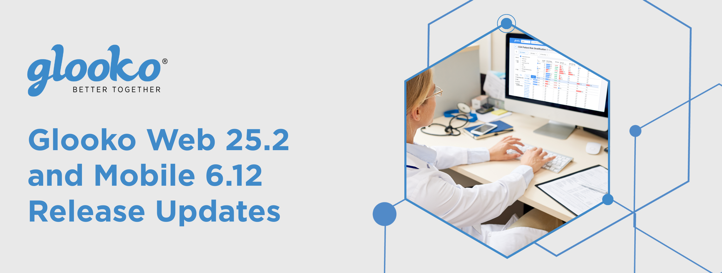 Glooko Diabetes Management Web 25.2 and Mobile 6.12 Release Banner