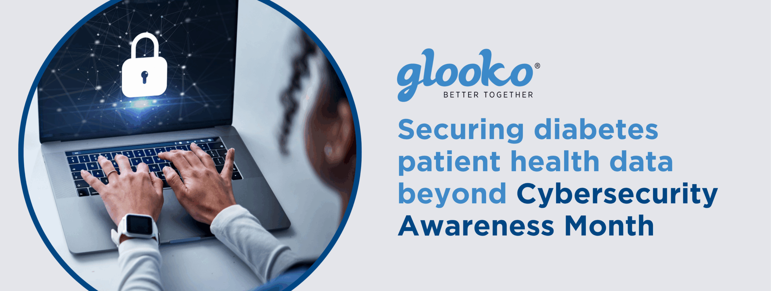 Glooko Diabetes Management Platform for Cybersecurity Month 2025
