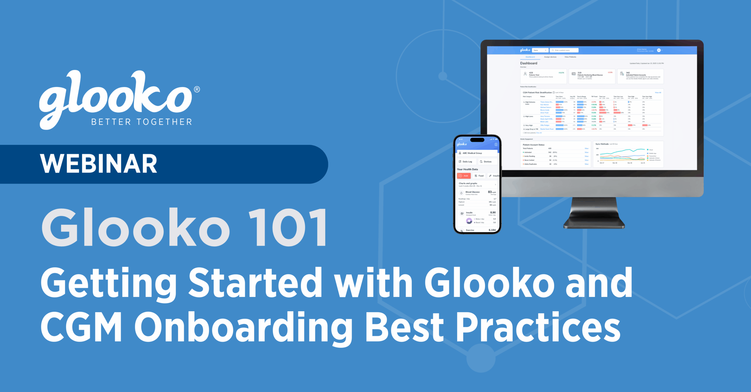 Glooko 101: Getting Started with Glooko and CGM Onboarding Best Practices