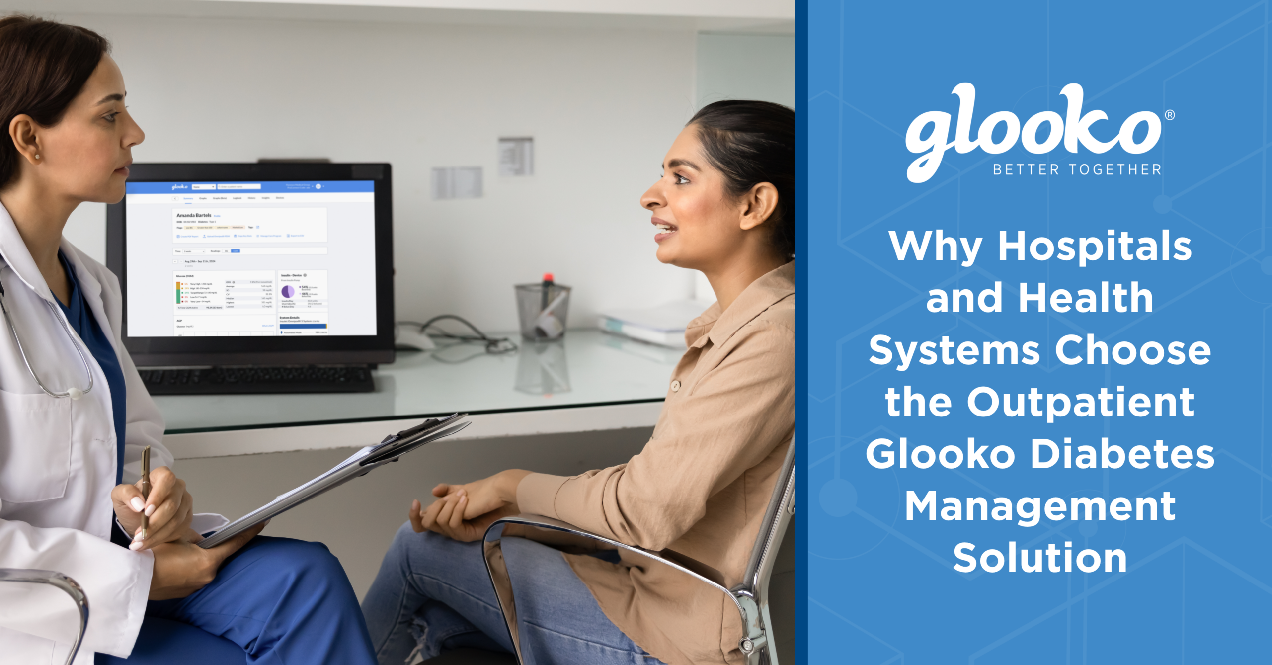 Why Hospitals and Health Systems Choose the Outpatient Glooko Diabetes Management Solution
