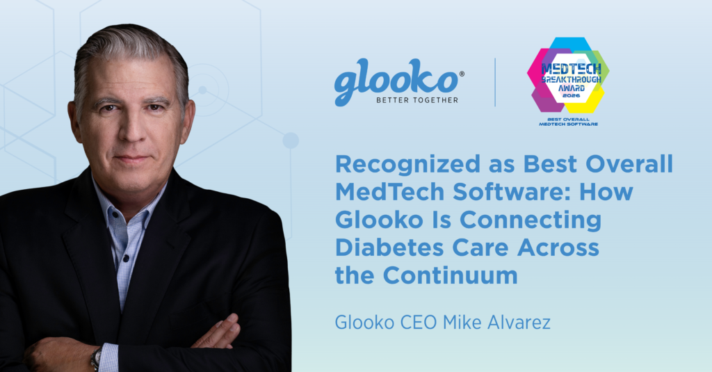 Recognized as Best Overall MedTech Software: How Glooko Is Connecting Diabetes Care Across the Continuum